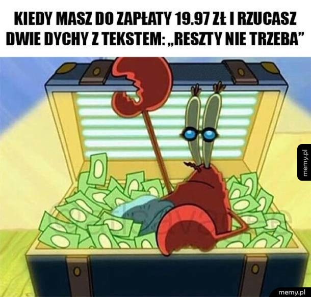 Jestem bogaty