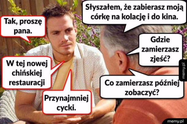 Słyszałem że zabierasz moją...