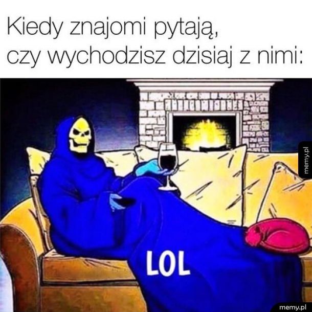 Mam już inne plany