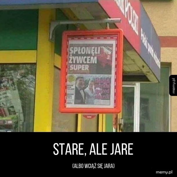 Stare, ale jare