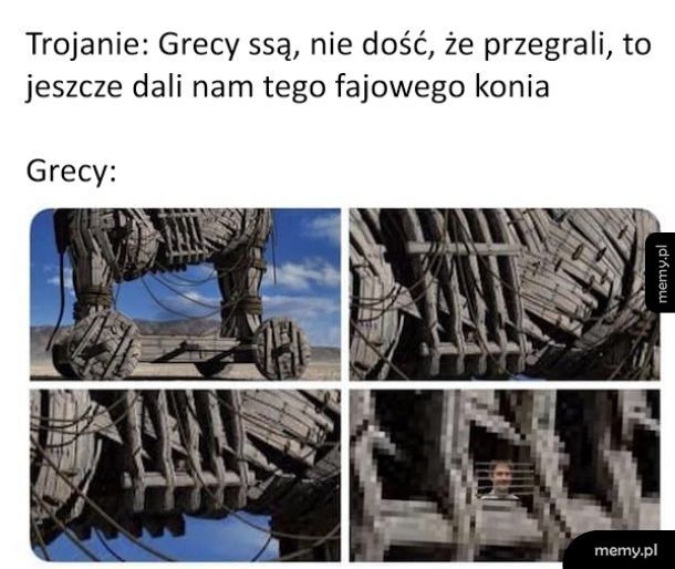 Ale głupi ci Grecy...