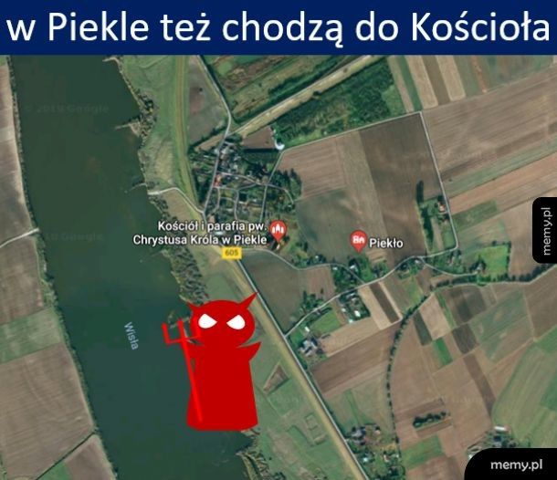 Dzień dobry, którędy do kościoła w Piekle?