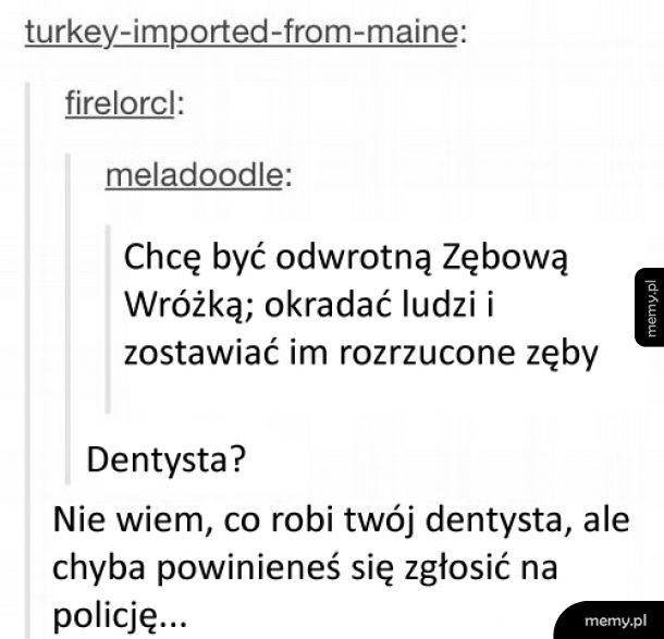 Odwrotna Zębowa Wróżka