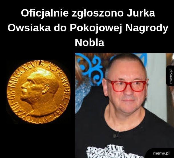 Nobel dla Owsiaka