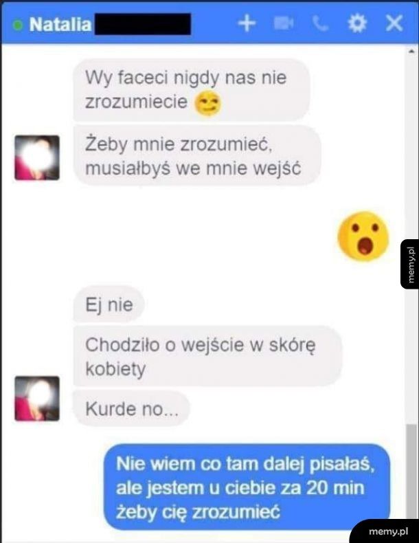 Faceci nie rozumieja