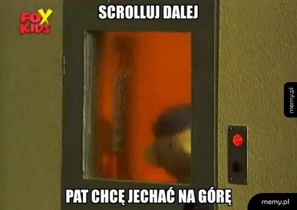 Scrolluj dalej