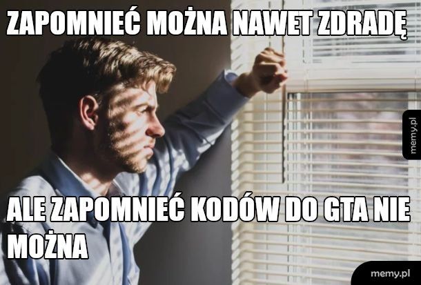 Są rzeczy których się nie zapomina