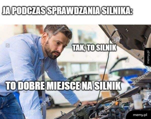 Kiedy sprawdzam silnik