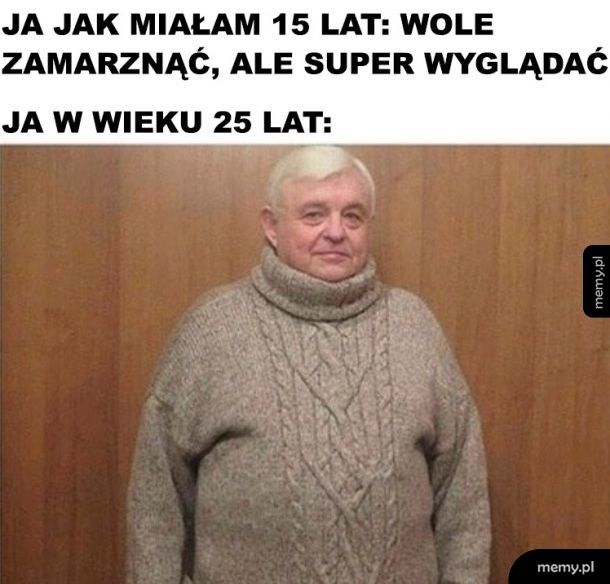 Z wiekiem człowiek mądrzeje