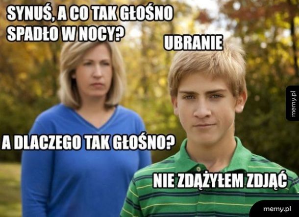 Co tak głośno upadło w nocy