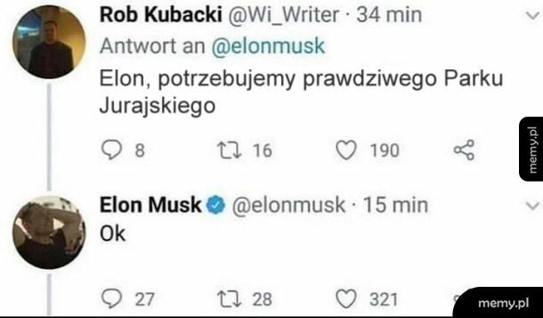 Dajesz, Elon!