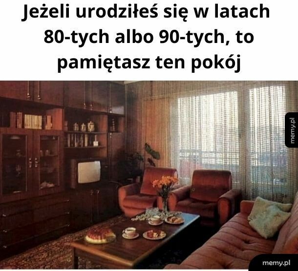 Pokój moich dziadków wciąż tak wygląda