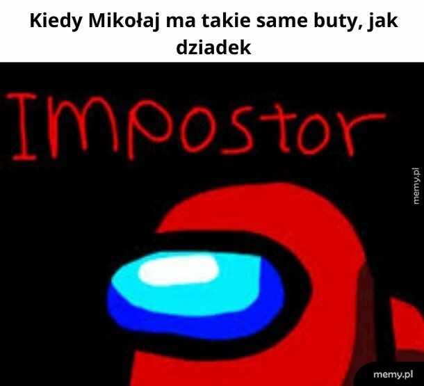 Bo to Dziadek Mróz