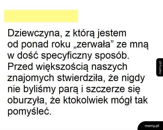 Zerwanie w dziwnym stylu