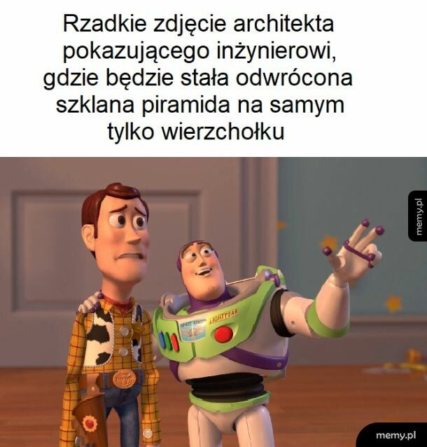 Sen architekta jest koszmarem inżyniera