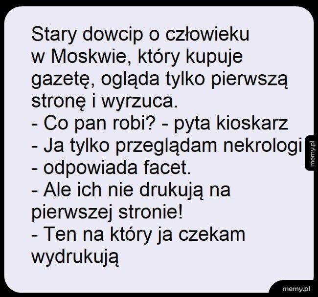 Stary dowcip o człowieku w Moskwie