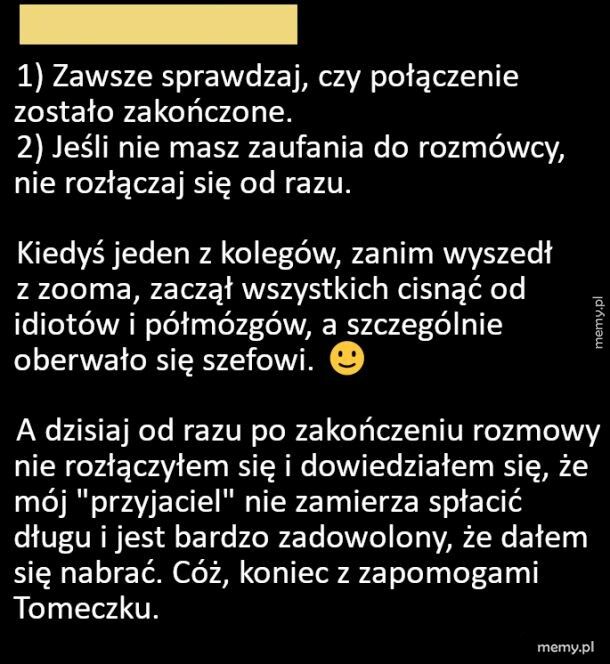 Zawsze pamiętaj, żeby się rozłączyć