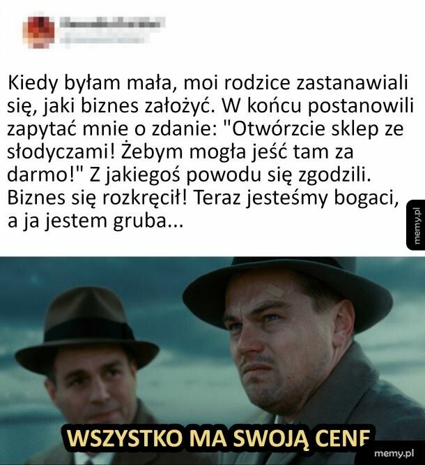 Wszystko ma swoją cenę