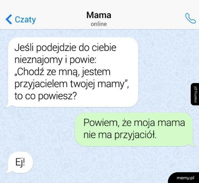 Kiedy podejdzie nieznajomy