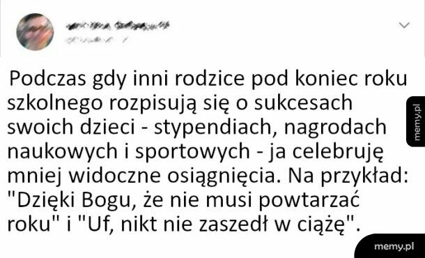 Warto się cieszyć nawet z najmniejszych sukcesów dzieci