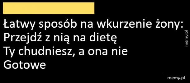 Jak wkurzyć żonę