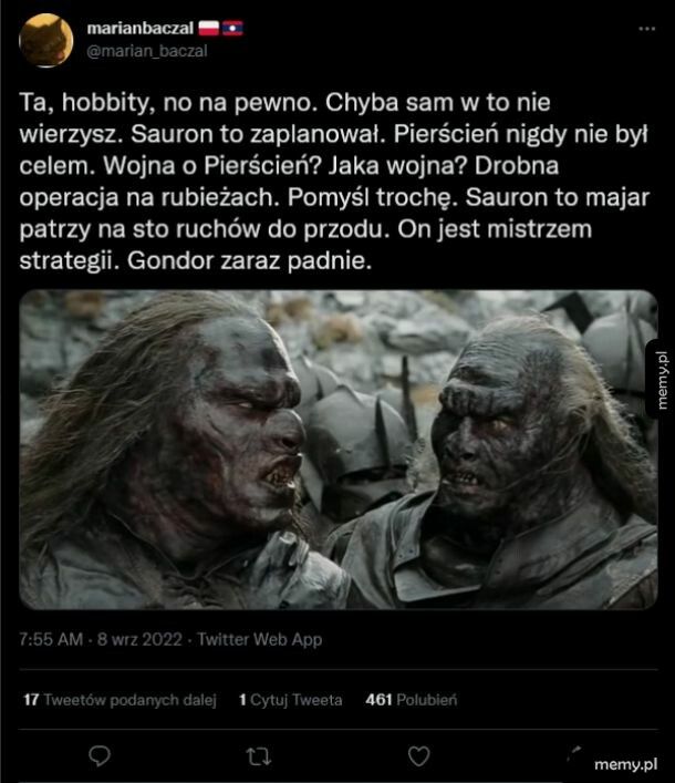 JE Sauron by nigdy czegos tkaiego nie zrobil