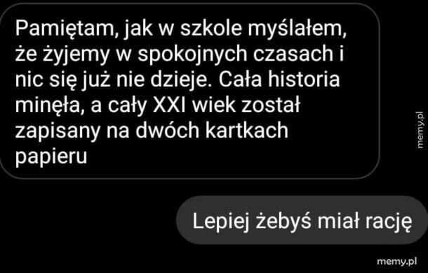 Historia dzieje się na naszych oczach