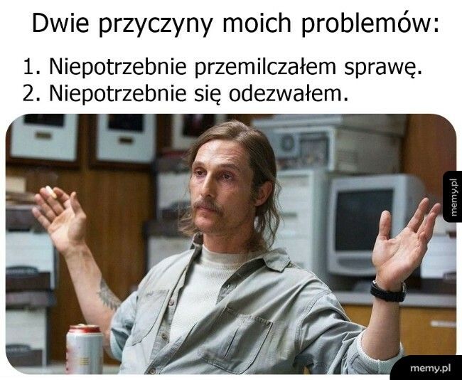 Dwie przyczyny problemów