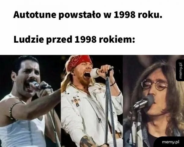 To były dobre czasy.