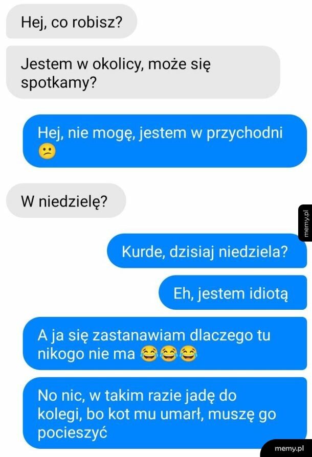 Kiedy nie chcesz się z kimś spotkać