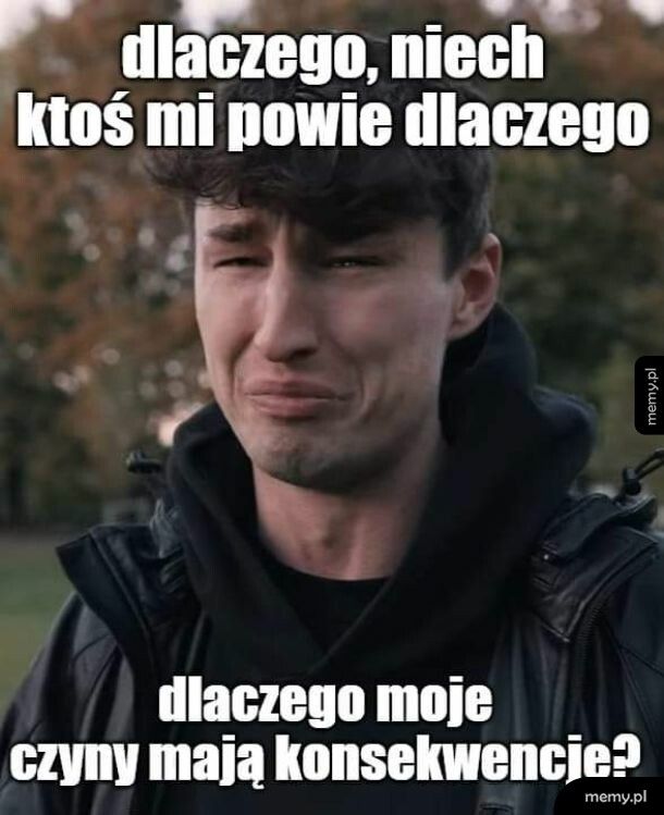 Dlaczego!?