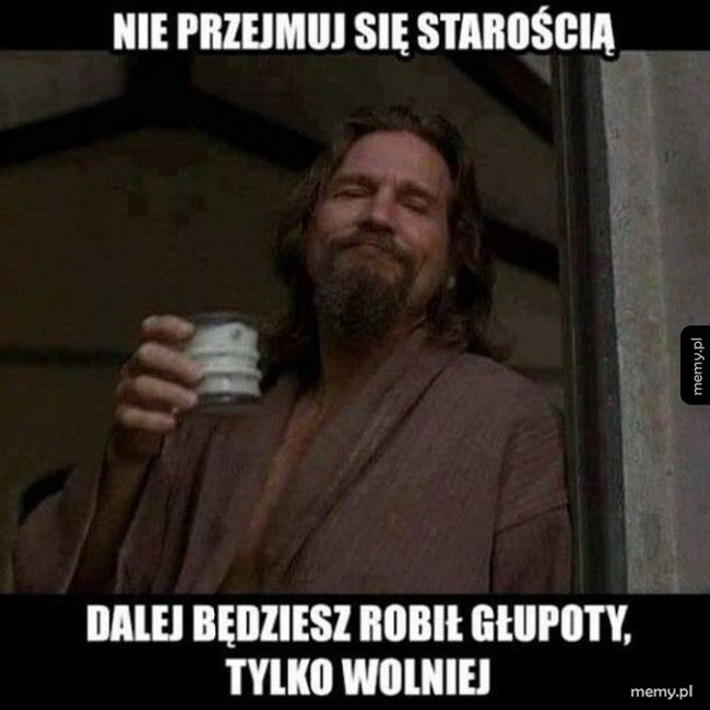 Nie ma co się przejmować