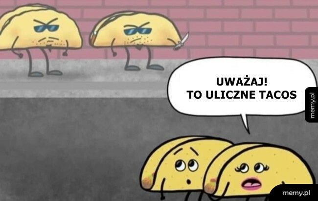 Uliczne tacos