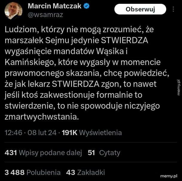 A ułaskawienie nie sprawia, że to, za co zostali ułaskawieni nie wydarzyło się