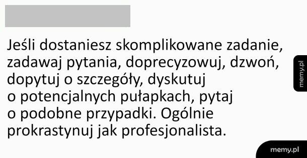 Jak prawidłowo prokrastynować