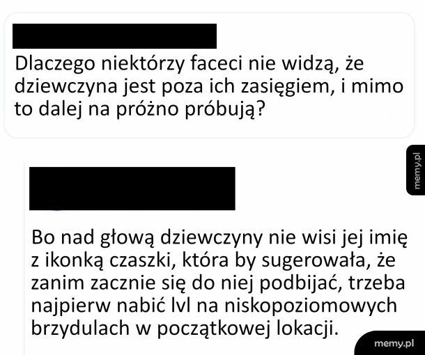 Jakby miały coś takiego, to nie byłoby problemu