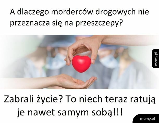 A dlaczego nie???