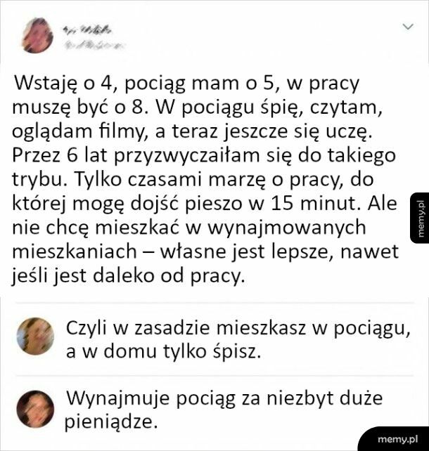 Pociąg został drugim domem