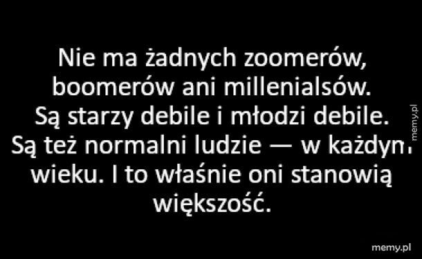 Normalni ludzie stanowią większość