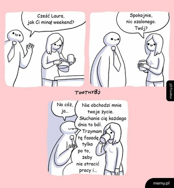 Ta jedna osoba w pracy