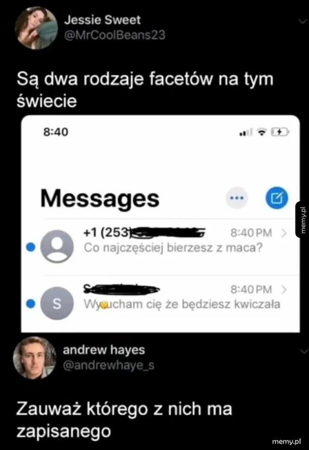 Są dwa rodzaje facet&oacute;w