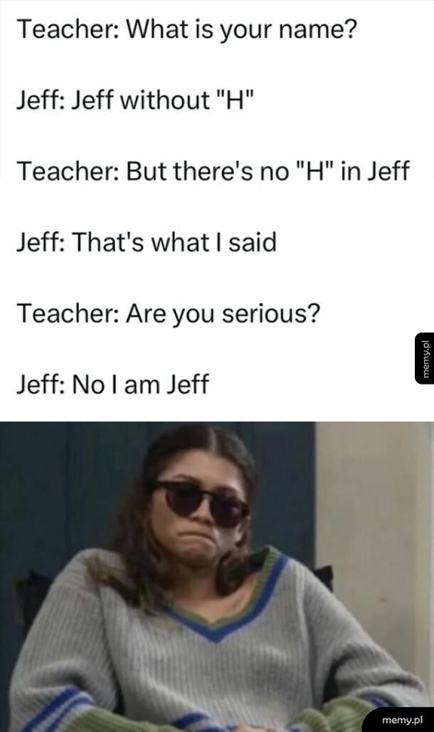 Mem: Jeff without H