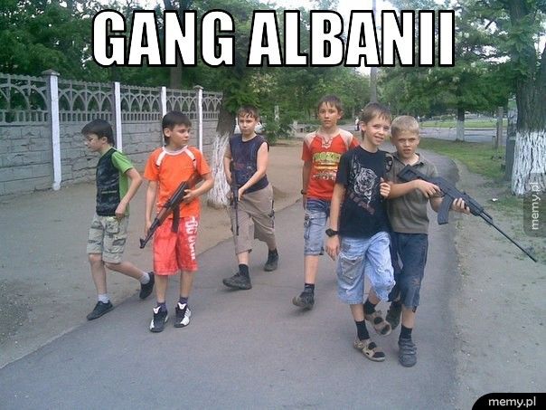 Gang Albanii.