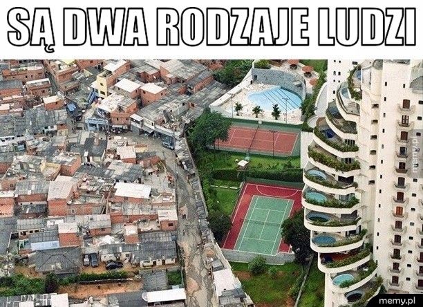 Są dwa rodzaje ludzi  