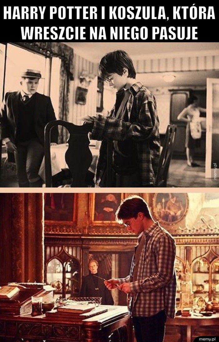 Harry Potter i koszula, która wreszcie na niego pasuje  