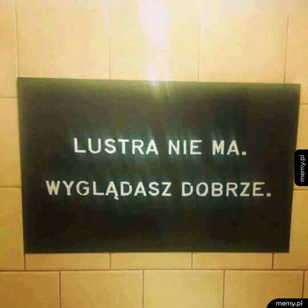 To dobrze!