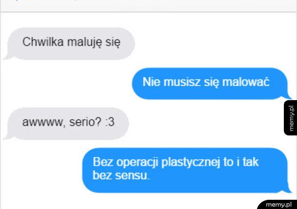 Nie musisz się malować