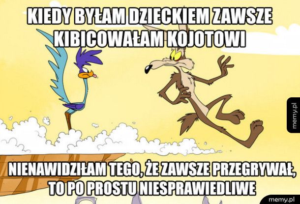 Kto też był za Kojotem?