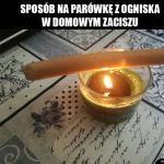 Par&oacute;wka z ogniska