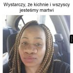Koniec świata nadchodzi